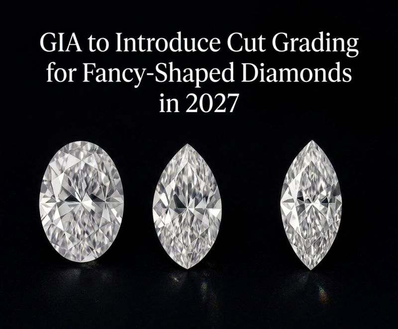 GIA to Introduce Cut Grading for Fancy-Shaped Diamonds in 2027 -
